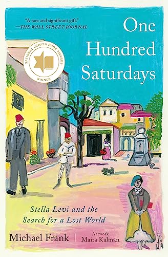 One Hundred Saturdays: Stella Levi and the Search for a Lost World von Avid Reader Press / Simon & Schuster